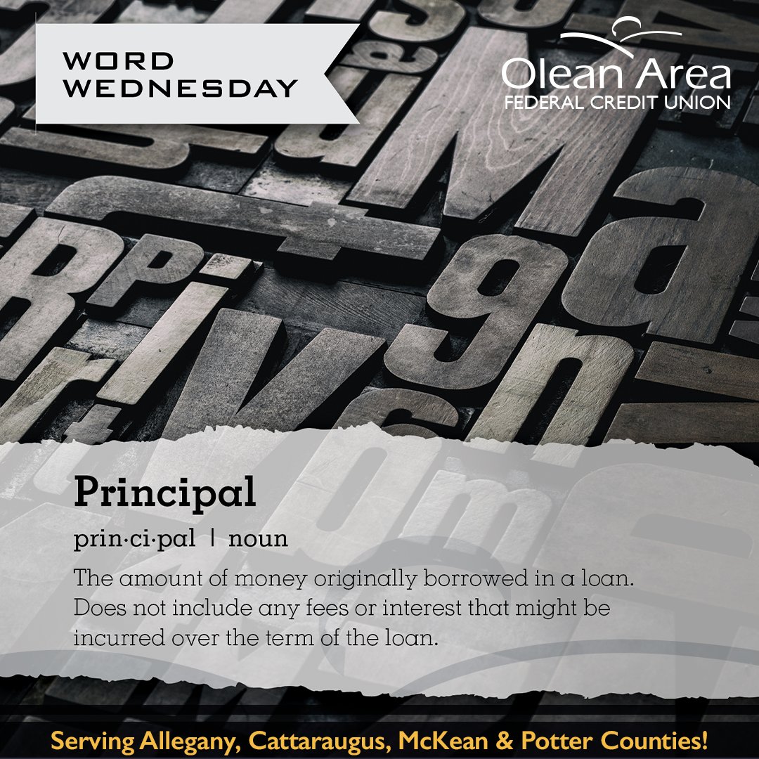 #WordWednesday #Principal #Loan