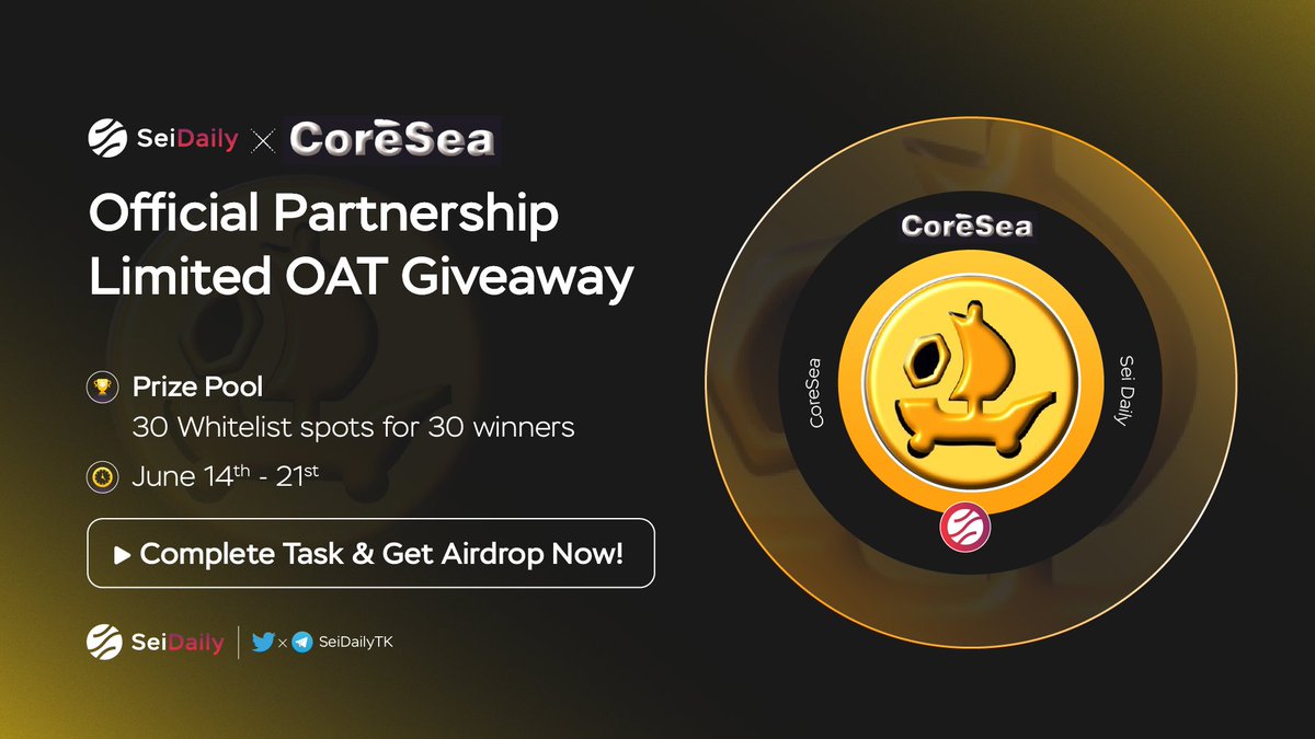 InkDailyTK's tweet image. 📢 OFFICIAL PARTNERSHIP GIVEAWAY

@SeiDailyTK x @CoreSeaFi

➡️ COMPLETE TASKS &amp;amp; GET OAT HERE:
galxe.com/Seidaily/campa…

🎁 Prize Pool:
30 Whitelist Spots for 30 Lucky Winners

⌛ June 14th - June 21st

#NFT #Giveaway #SeiNetwork