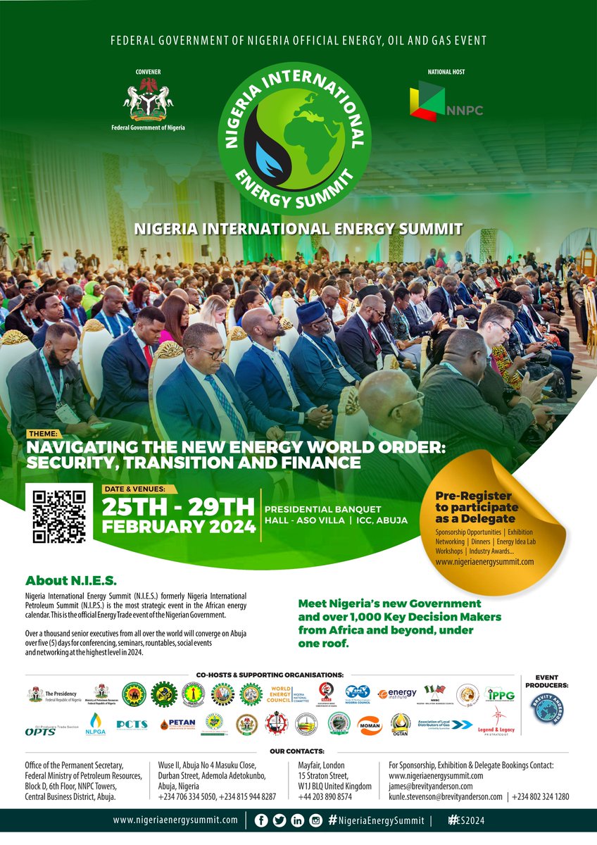 brevityanderson's tweet photo. It's Official! #NIES2024
Event: Nigeria International Energy Summit 
Theme: Navigating the New Energy World Order: Security, Transition and Finance 
Dates: 25-29 Feb 2024 
Location: Abuja, #Nigeria 

Pre-register here: https://t.co/moXoXsNKoM https://t.co/Q5nXCxMPb9