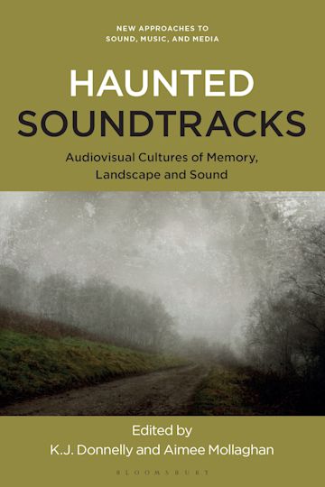 New cover alert! Kevin Donnelly and Aime Molloghan's new book is IN PRESS, ready for your delight this November. #hauntology #filmmusic 

bloomsbury.com/uk/haunted-sou…
