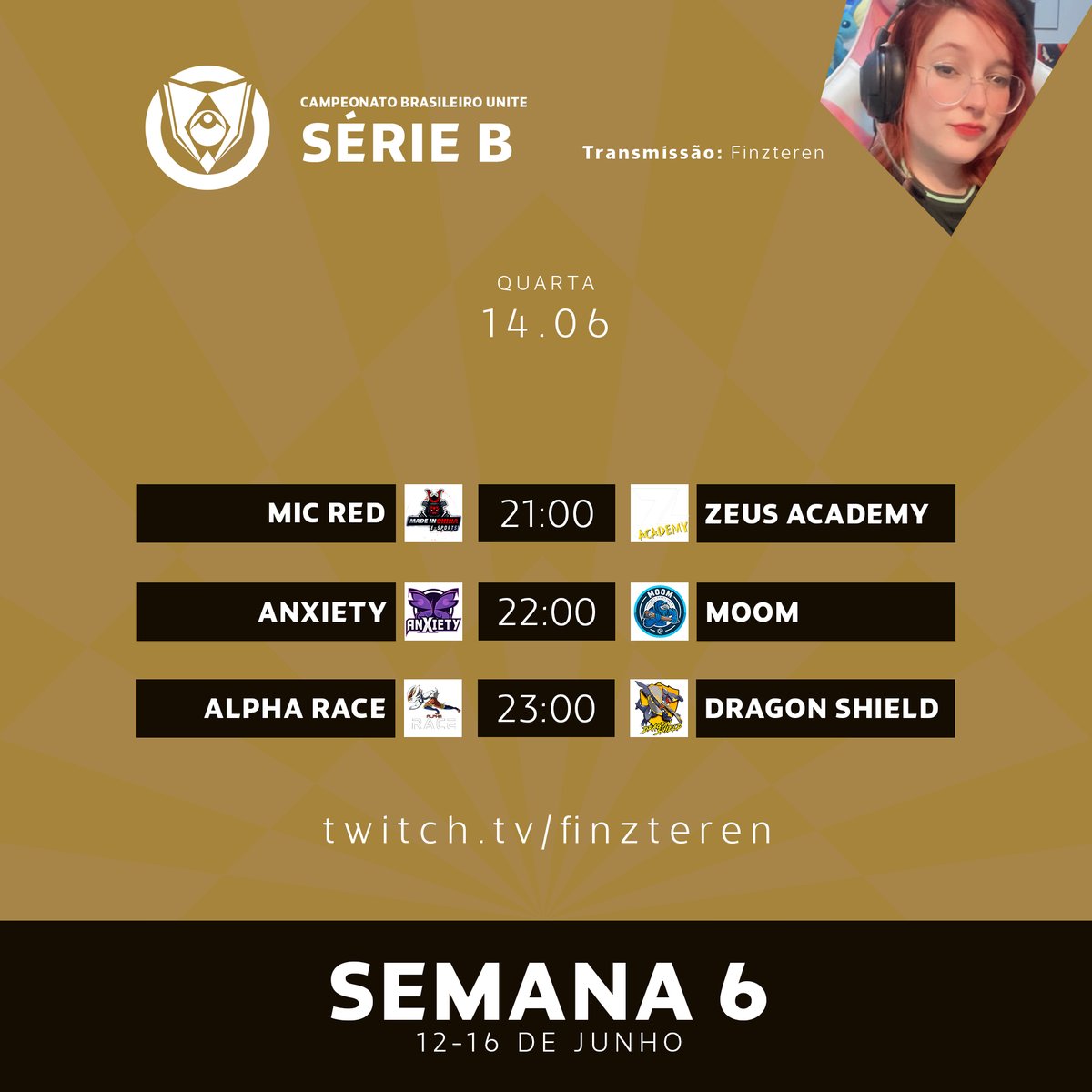 💛 VOLTAMOS!

Abrindo os jogos da semana, a @Finzterem traz três combates eletrizantes na #CBU2023!

⚔️ MIC Red x Zeus Academy
⏰ 21h00

⚔️ Anxiety x MooM
⏰ 22h00

⚔️ Alpha Race x Dragon Shield
⏰ 23h00

📷 twitch.tv/finzteren