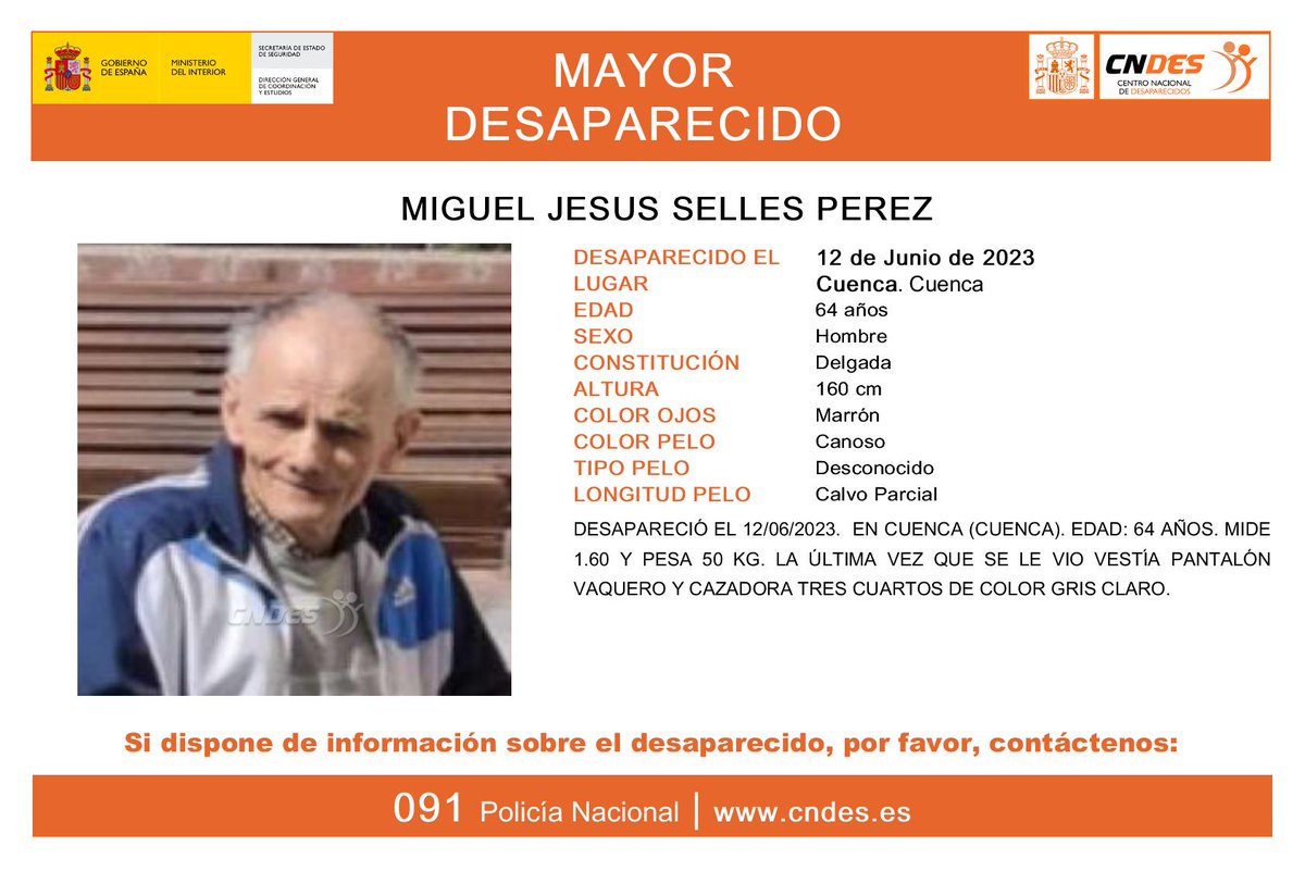 🚨 IMPORTANTE 🚨

🚩 Miguel Jesús tiene 64 años y desapareció el pasado lunes en #Cuenca 

👖 La última vez que se le vio vestía pantalón vaquero y cazadora gris 

Si lo has visto, por favor, llámanos 📞 091

Tu RT no cuesta nada y puede ayudar a encontrarlo 🙏