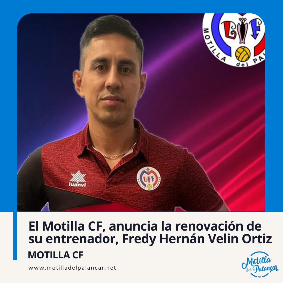 MotillaApp's tweet photo. ▶ El @Motillacf  anuncia la renovación de su entrenador, Fredy Hernán Velin Ortiz @fredyvelin22 

▶▶▶ Todos los detalles aquí: https://t.co/PJdvCyKvPF https://t.co/lfzwjAQ2PJ