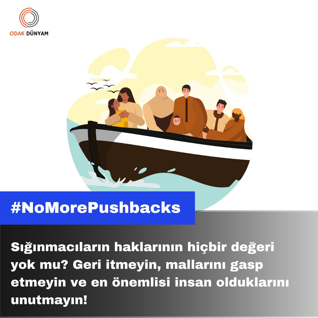 Sığınma temel haktır ve geri itme insanlık dışı bir davranıştır.

#NoMorePushbacks