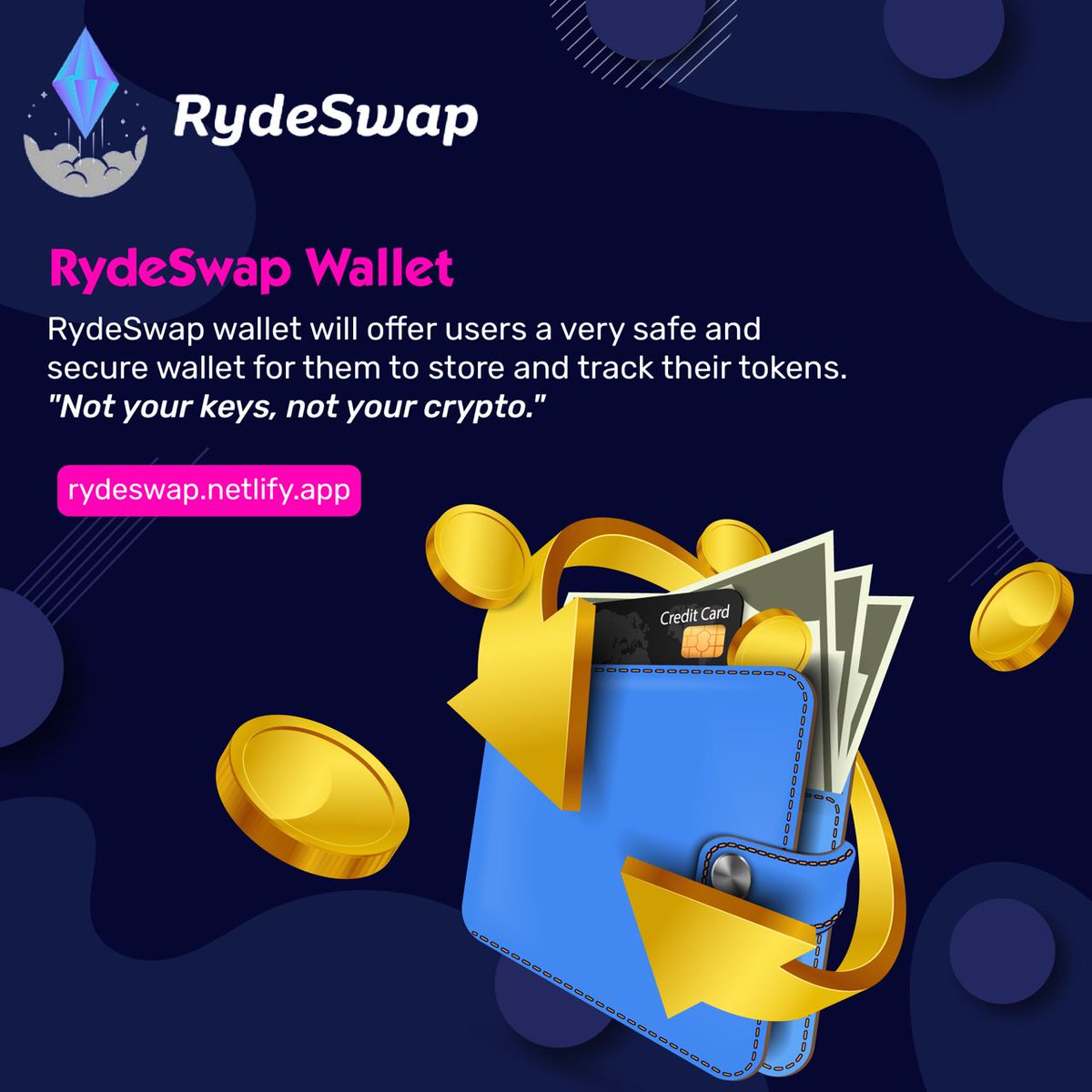RydeSwap's tweet photo. RydeSwap wallet will offer users a very safe and secure wallet for them to store and track their tokens. "Not your keys, not your crypto."

#RydeSwap #CryptoNews #Cryptocurrency https://t.co/R6JiPnqwAU