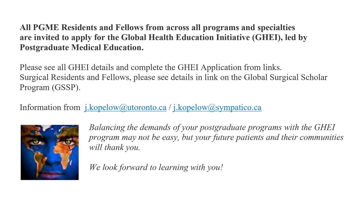 Apply now for PGME Global Health Education Initiative - starts September 2023. GHEI Details - tinyurl.com/AboutGHEI GHEI Application - tinyurl.com/GHEIapplication GSSP Details - tinyurl.com/GlobalSurgical… Contact - j.kopelow@utoronto.ca/j.kopelow@sympatico.ca