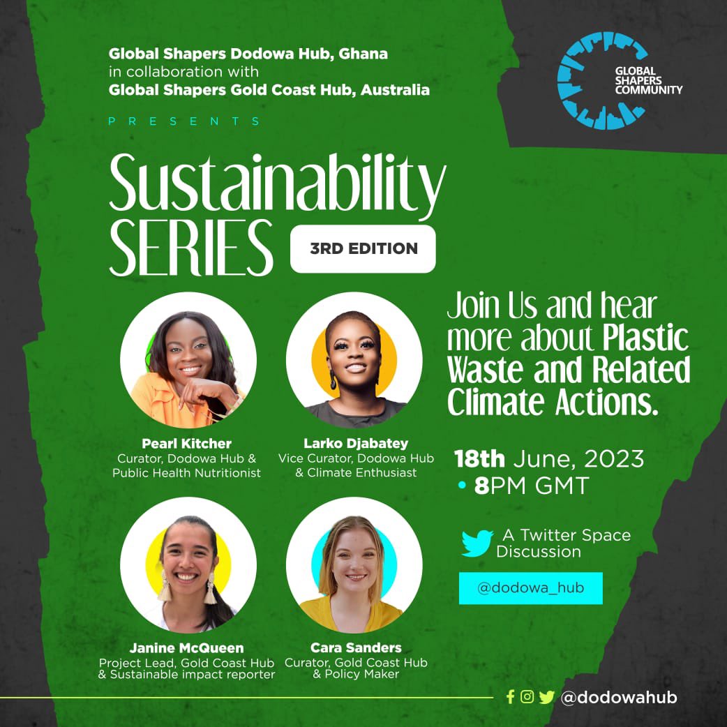 dodowa_hub's tweet photo. Join our sustainability series as we dive into the the topic of plastic waste and climate action! Featuring insightful speakers from @dodowa_hub and the Gold Coast Hub, together we can make a difference for a cleaner, greener future. Don't miss out! #Sustainability #ClimateAction https://t.co/5tYU6N7M80