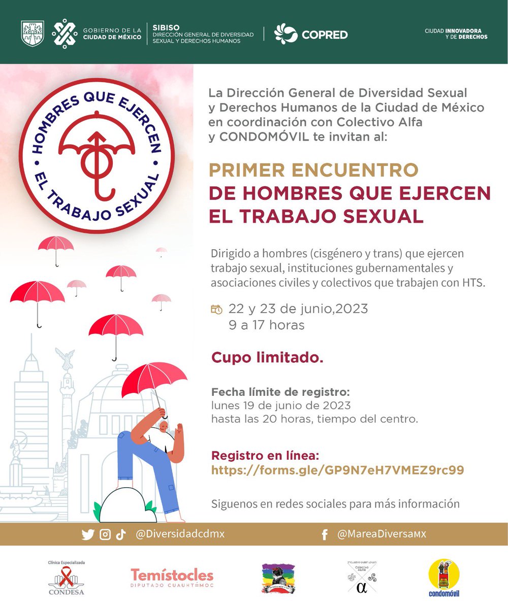 Ya se encuentra el registro para el primer encuentro de hombres que ejercen el trabajo sexual en la Ciudad de México.

¡Ayúdennos a compartir, por favor! 

#Trabajosexualestrabajo