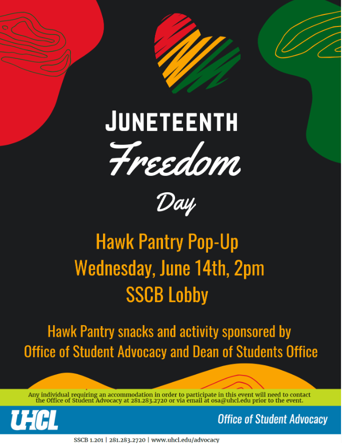 UHCLOSA's tweet photo. Friendly Reminder! Our Juneteenth Freedom Day Hawk Pantry Pop-Up starts in a few minutes in SSCB Lobby! Come hang out with the Office of Student Advocacy and the Dean of Students. See you there!

#uhclosa #uhcldos #uhcl #juneteenth2023❤️🖤💚💛 https://t.co/D4YvCPvQu9