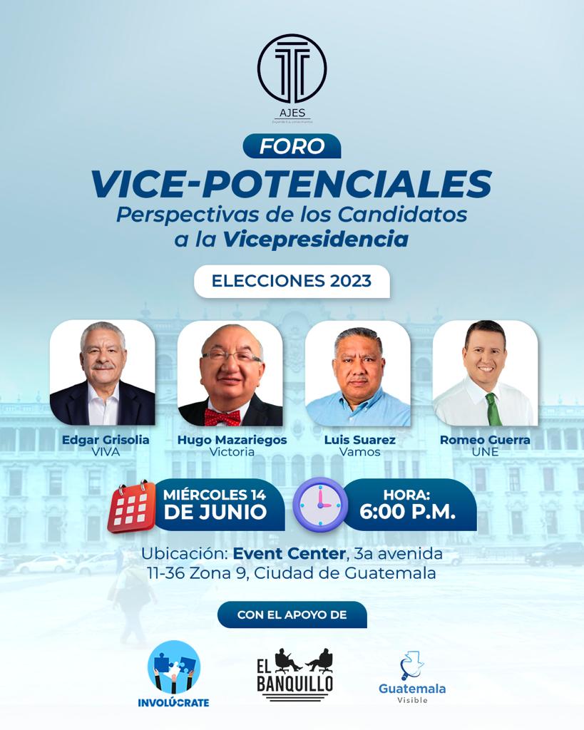 Participa hoy en el foro "Vice-Potenciales", con los candidatos a la vicepresidencia. Te esperamos a las 6:00pm en Event Center, zona 9.

Con el apoyo de <a href="/InvolucrateG/">Involúcrate Guate</a> @ElBanquilloGT 

#EleccionesVisibles #EleccionesGuatemala #Elecciones2023