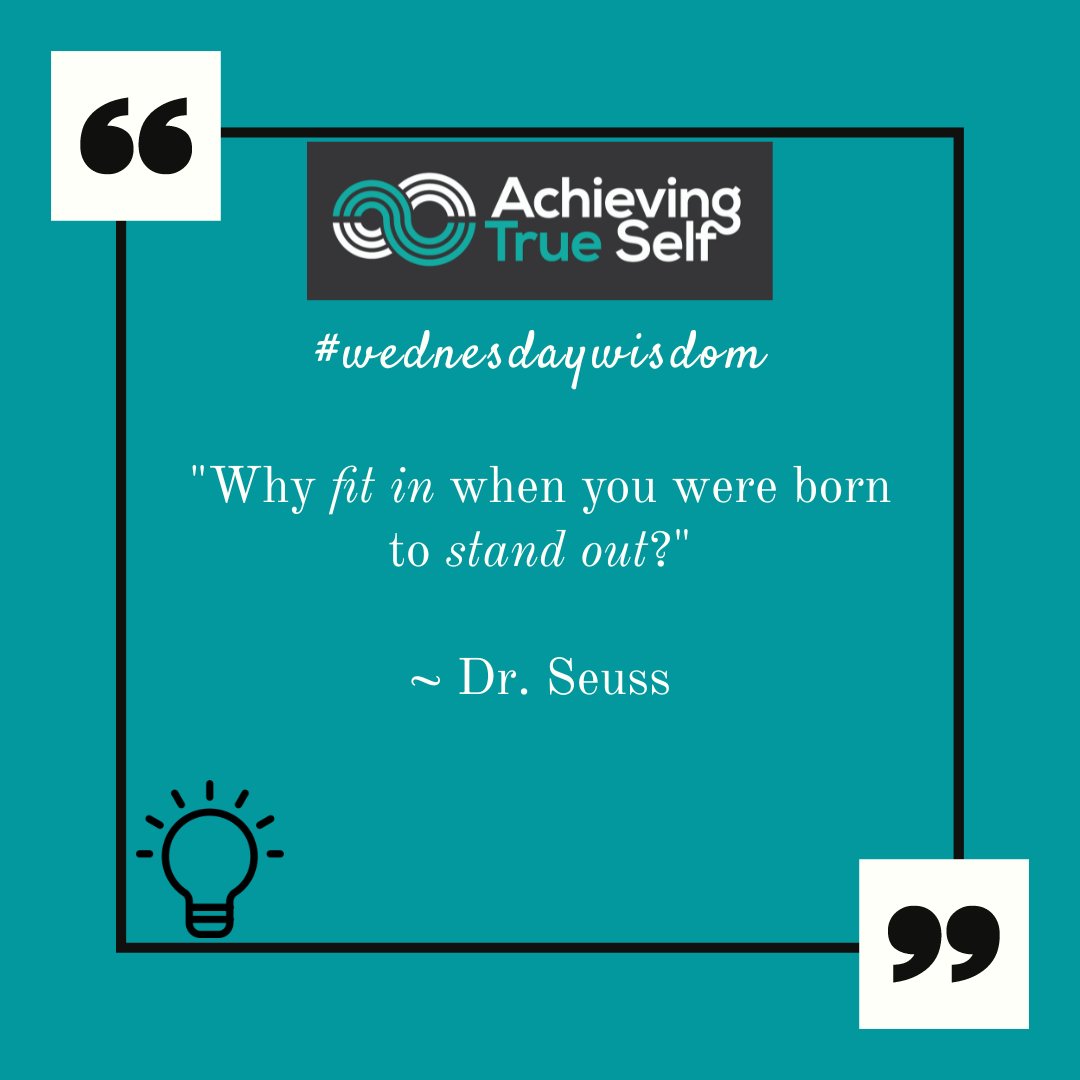 'Why fit in when you were born to stand out?' ~ Dr. Seuss

#WednesdayWisdom #WisdomWednesday #autism #AutismAwareness #autismacceptance #autismacceptanceeveryday #ATS #AchievingTrueSelf #drseuss #drseussquotes