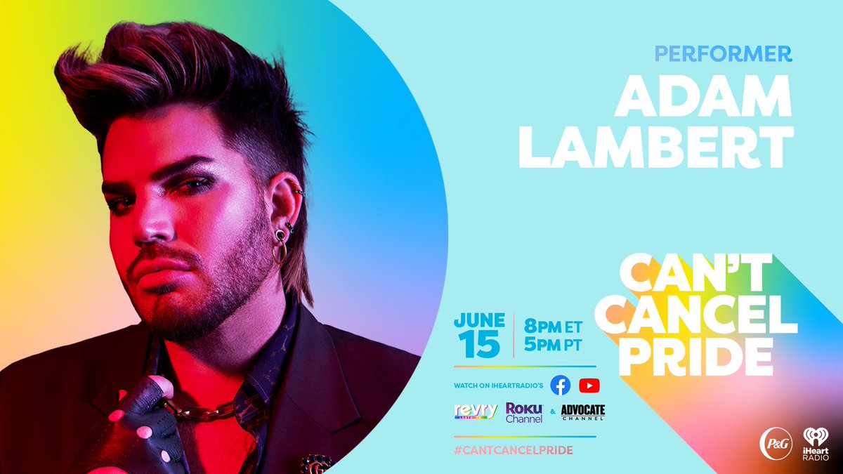 adamlambert's tweet photo. So excited to be a part of this year’s @iHeartRadio @ProcterGamble #CantCancelPride! Catch the show on June 15th at 8pm ET / 5pm PT on iHeartRadio’s Facebook & YouTube, @REVRYTV , @TheRokuChannel and on @AdvocateChannel on as we raise funds for some incredible organizations! 🌈✨

https://t.co/X7wh7vlXEv