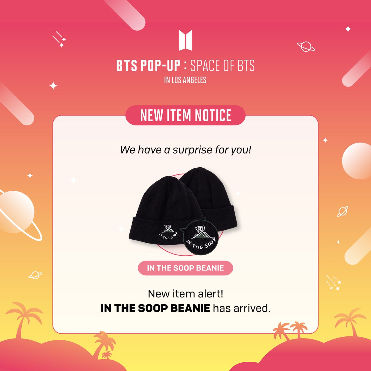 BTS POP-UP : SPACE OF BTS in LOS ANGELES

🛍️ NEW ITEMS JUST ARRIVED
Come visit us and take a look at the new items we have!

🔗 thepopupcloud.com
📆 ~ June 30, 2023
#BTS #SPACE_OF_BTS #LA