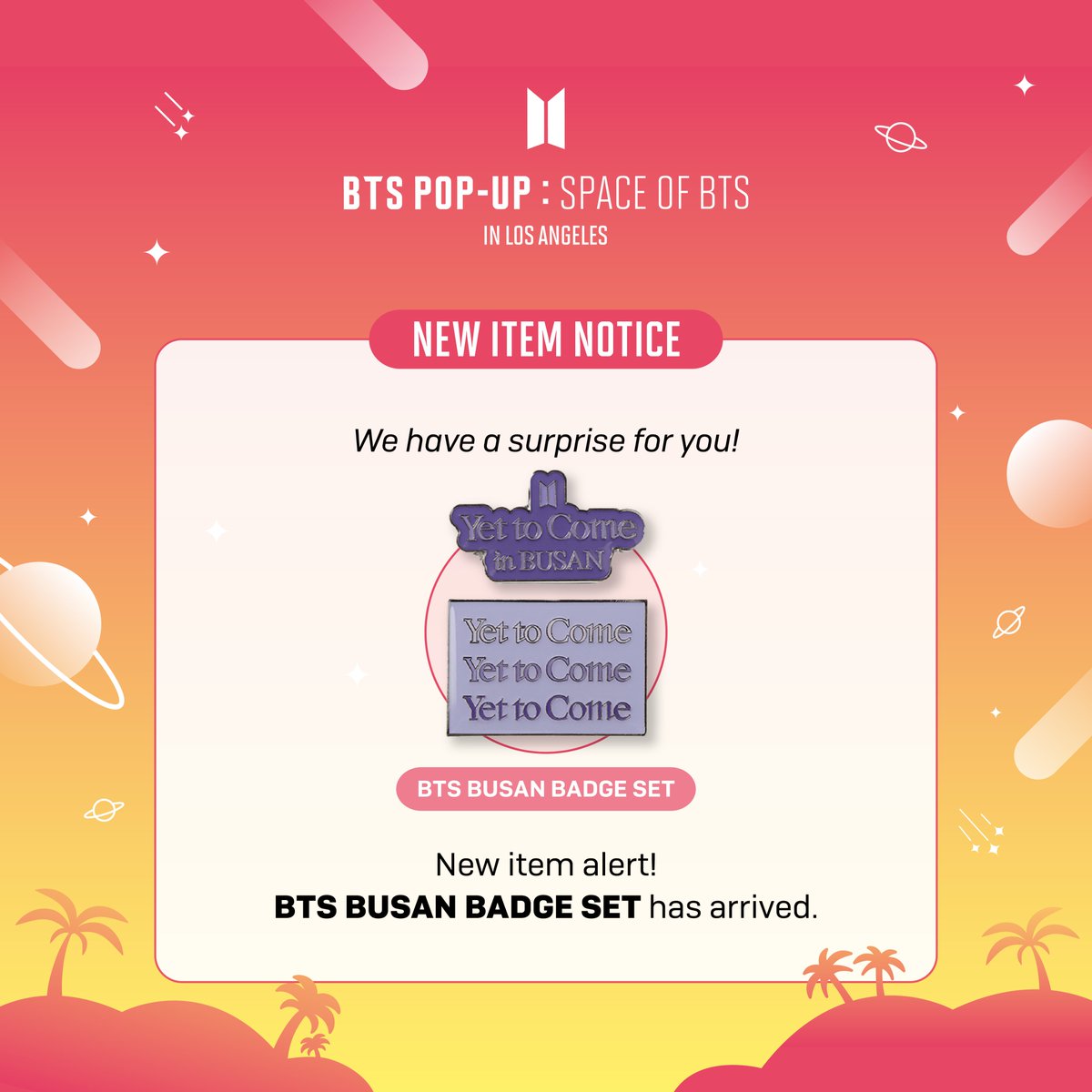 thepopupcloud's tweet photo. BTS POP-UP : SPACE OF BTS in LOS ANGELES

🛍️ NEW ITEMS JUST ARRIVED
Come visit us and take a look at the new items we have!

🔗 https://t.co/fYwPYFg7aA
📆 ~ June 30, 2023
#BTS #SPACE_OF_BTS #LA https://t.co/rie2WwRBsI