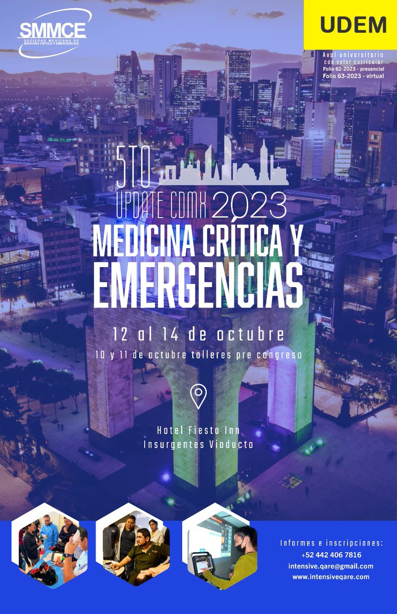 5to UpDate en Medicina Crítica y Emergencias 🚨 🏥

Oct/23 🌃 CdMx 🇲🇽 

La mejor actualización con Conferencias Magistrales y Talleres impartidos por Expertos en:

🫁 Ventilación Mecánica #AVENTHO
🫀 Monitoreo Hemodinámico y Gasométrico #MHEGAS
🧠 Neurocrítica
🔊 USG #POCUS 
🌈