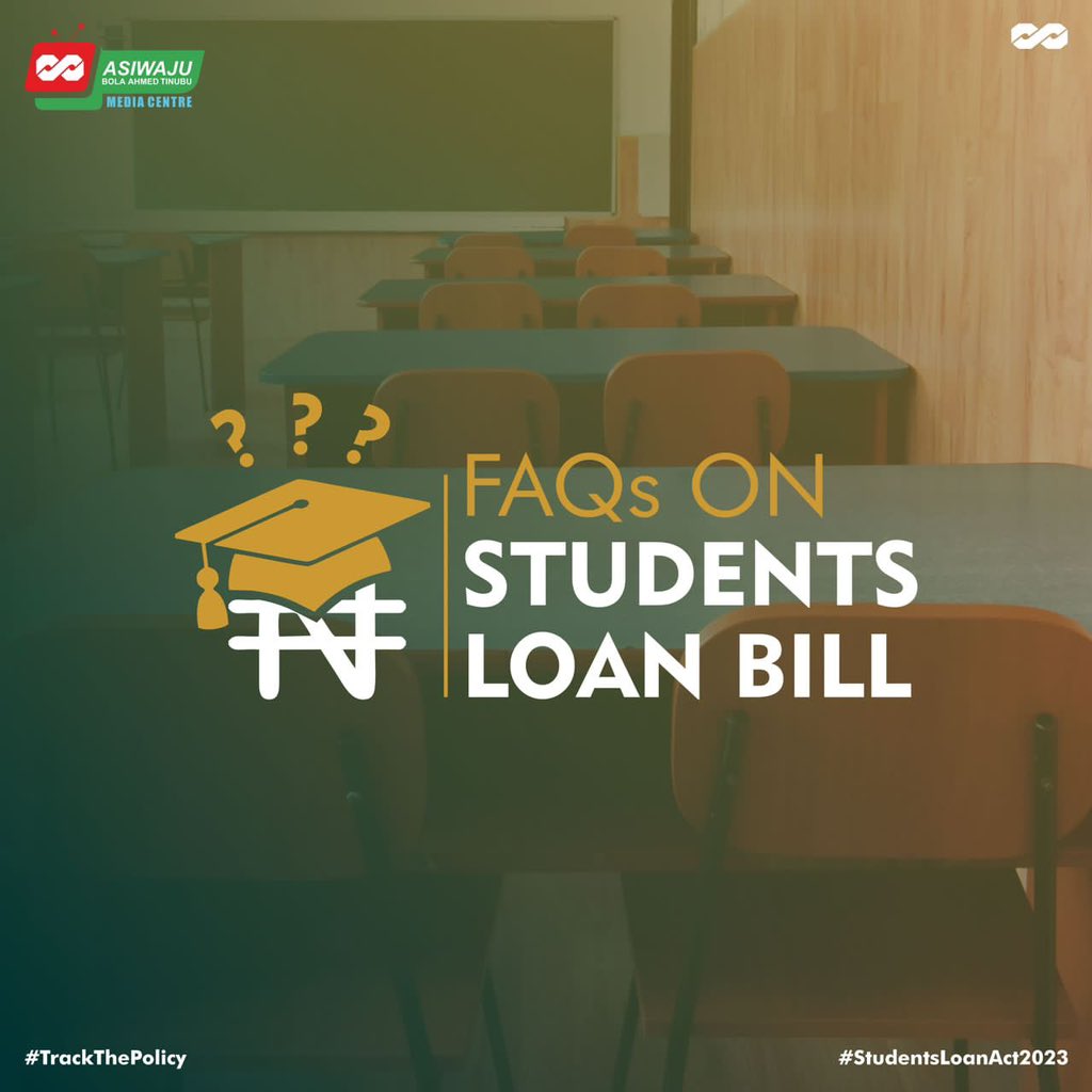 PBATMediaCentre's tweet photo. Answers to some Frequently Asked Questions on the Students Loan Bill.

#StudentsLoanAct2023
#TrackThePolicy https://t.co/JqJVuiVgZX