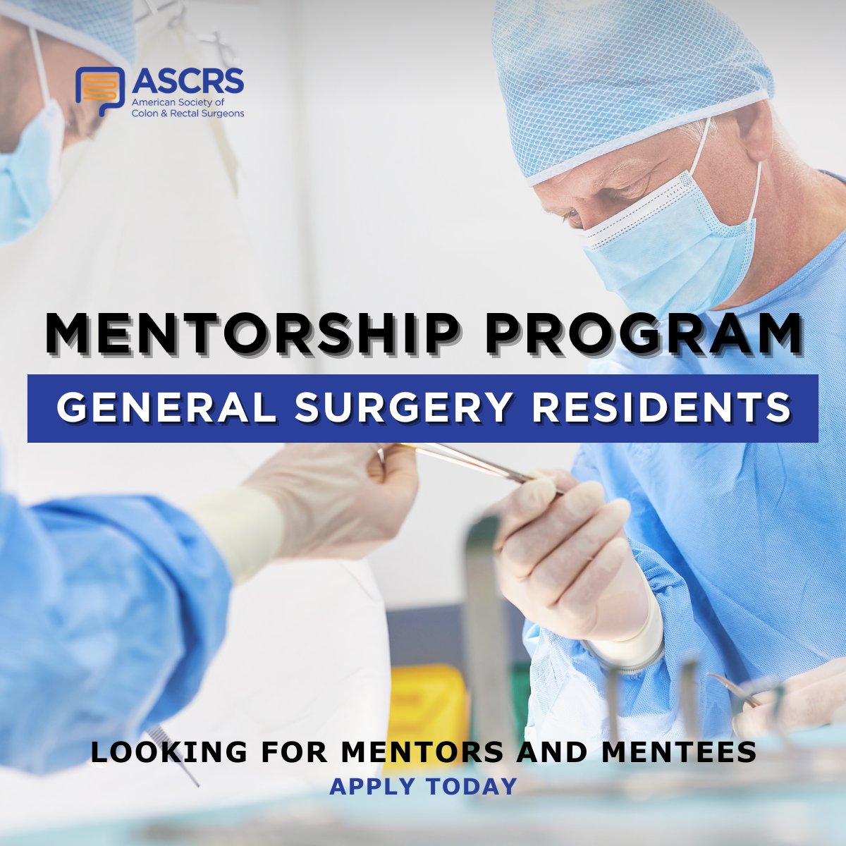 ASCRS_1's tweet photo. The ASCRS Mentorship Program for General Surgery Residents is currently in search of mentor and mentee applicants. This is your invitation to foster long-lasting personal and professional bonds within the specialty of #colorectalsurgery. 

Learn more 👉 https://t.co/ghKcgT20PX https://t.co/sZSudK2AvP