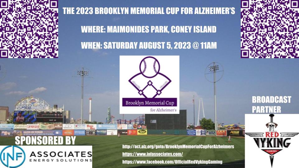 🚨🥎🚨🥎

Here’s the flyer for The 2023 @BKMemorialCup 

act.alz.org/goto/BrooklynM…

#KoutAlz #ENDALZ #alzheimersawareness #TheLongestDay #alzheimers