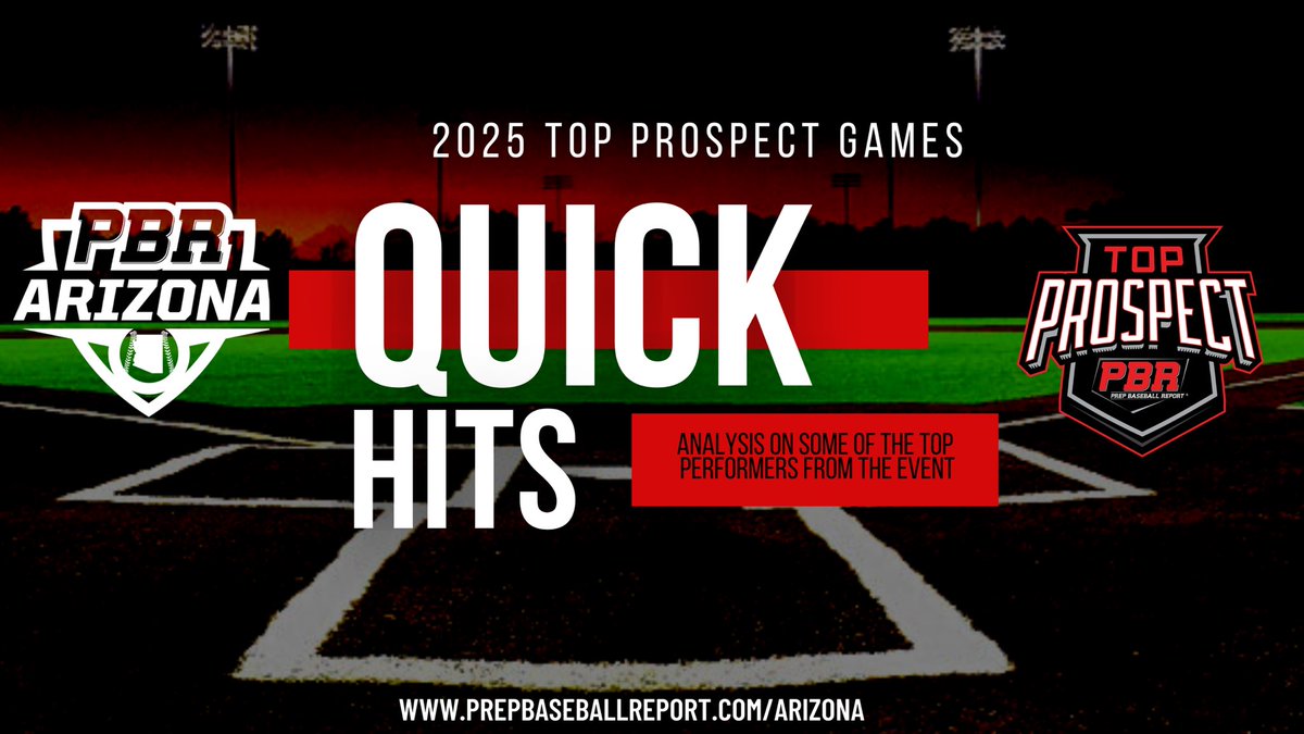 PrepBaseballAZ's tweet photo. ✍️2025 𝓣𝓸𝓹 𝓟𝓻𝓸𝓼𝓹𝓮𝓬𝓽 𝓖𝓪𝓶𝓮𝓼

💥 Quick Hits stand out performers from this summers 25 Top Prospect Games #PBRAZ 

🔗👉: https://t.co/41biZ8D4lJ https://t.co/IcM3Km04nl