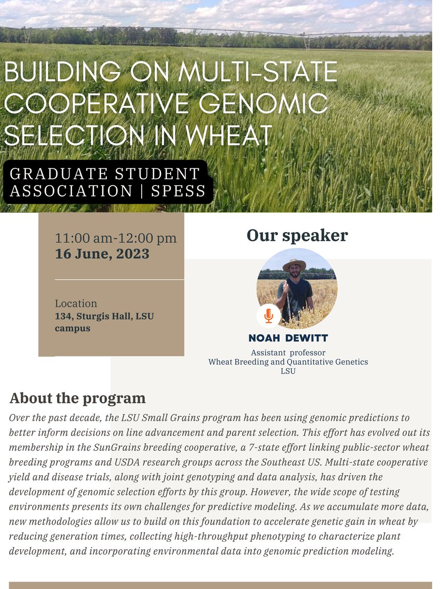 gsaspess23's tweet photo. 📢 Don't miss our upcoming seminar hosted by the SPESS Graduate Student Association in @LSU! Join us to explore "Building on Multi-State Cooperative Genomic Selection in Wheat" with expert Dr. @NoahDDeWitt . 
Expand your knowledge, connect with peers, and be inspired! 🌿💡 https://t.co/bHMJzympLb