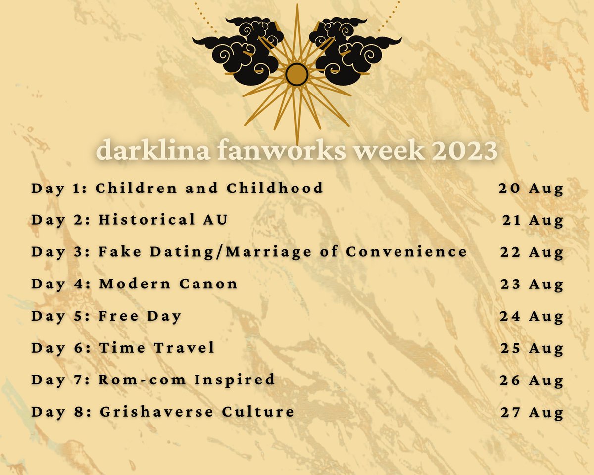 darklina_week's tweet photo. Here are our themes for #Darklina2023! Posting begins 20 Aug 2023

Day 1: Children &amp; Childhood
Day 2: Historical AU
Day 3: Fake Dating/Marriage of Convenience
Day 4: Modern Canon
Day 5: Free Day
Day 6: Time Travel
Day 7: Rom-com Inspired
Day 8: Grishaverse Culture https://t.co/7xgeIwWpnB