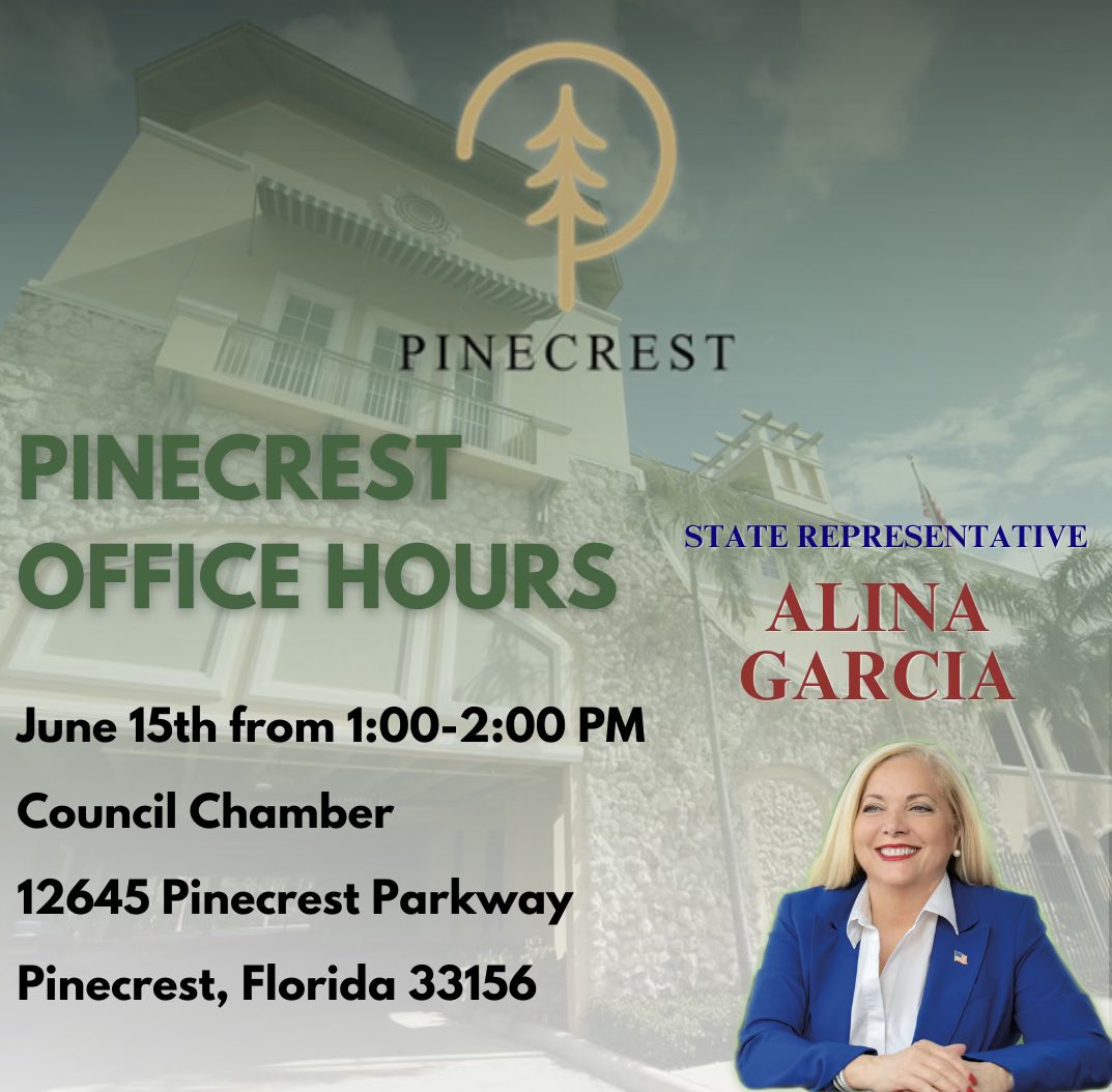 alinagarcia's tweet image. The Office of Alina Garcia will be hosting office hours at the Village of Pinecrest on June 15th from 1:00-2:00 PM. We plan on bringing State Government to the people with hosting office hours once a month at each of our municipalities. 🌲☀️See you there!

#Pinecrest #StateRep