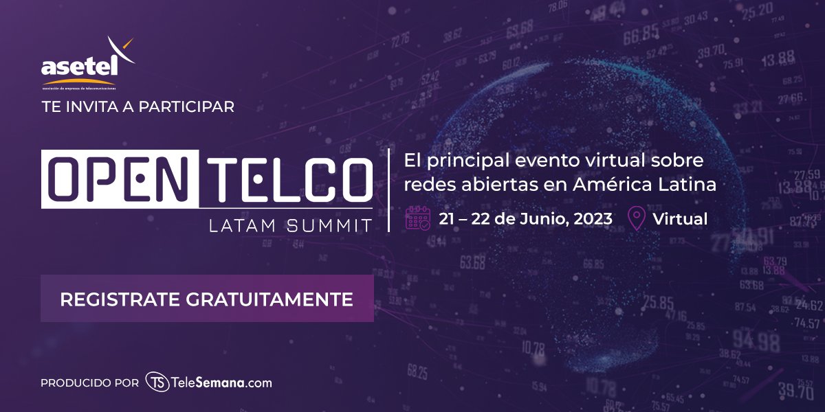 AsetelEcuador's tweet image. 📣El principal evento virtual sobre redes abiertas en América Latina

📅21 y 22 junio, 2023
📍 Virtual

Regístrate gratuitamente 📲 lnkd.in/dXnjAqUW

#OpenTelcoLATAM #hardware #software #codigoabierto #TeleSemana