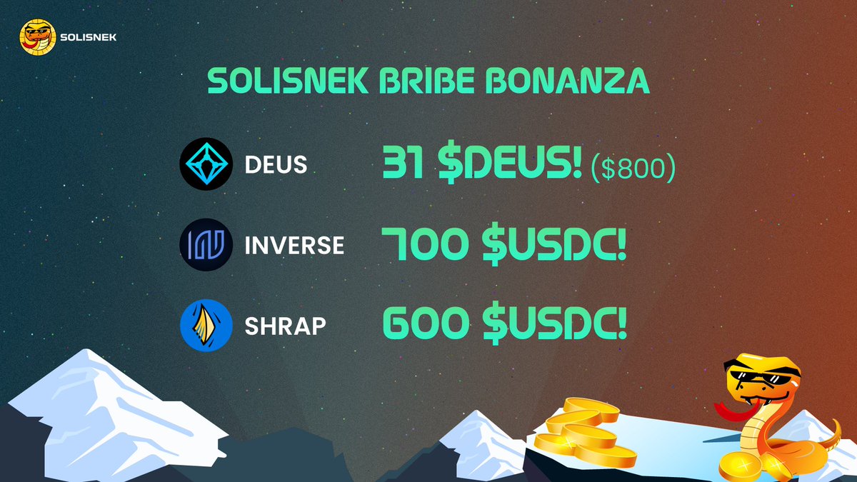 solisnekfi's tweet photo. With just 3 hours left before epoch flip, we are back again with a set of 3 #SoliSnek Bribe bonanzas! 🔥

31 $DEUS -> $WAVAX/ $DEUS ($800)
700 $USDC-> $DOLA/ $USDC 
600 $USDC -> $SHRAP/ $WETH.e

Lock $SNEK and vote now! 👇
https://t.co/N1PBf8GhEh https://t.co/ADCTE3RWdd