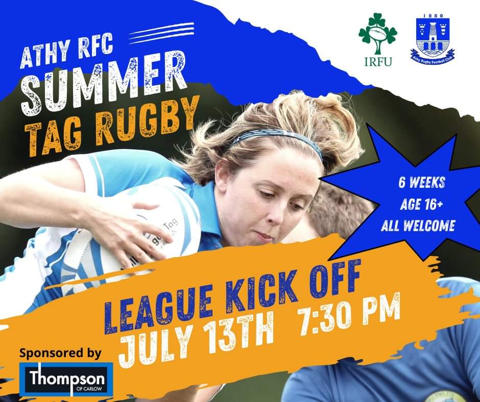 AthyRFC's tweet photo. Our Summer Tag Rugby is back and kicks off on Wednesday 13th of July for 6 weeks.

Ge all of the details and register your team or as an individual at https://t.co/nVNMWbS6fy

#athyrfc #tagrugby #irfutag https://t.co/7806iiN5qg