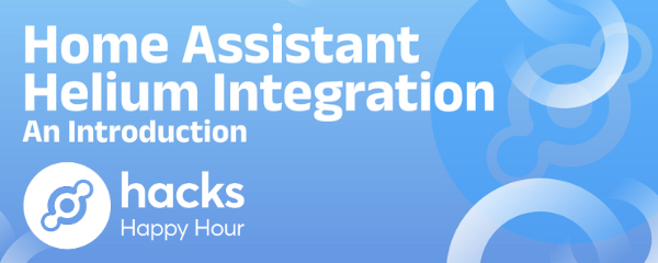 helium's tweet photo. 🎙️ Get ready for this week's #Helium Hacks Happy Hour at 5pm ET today! The show will explore the Post-Migration Home Assistant Helium Integration - a tool that enhances monitoring capabilities within the Helium #ecosystem. 

Join us at 5pm ET: https://t.co/SDjoTdgzID https://t.co/v2bNbM9XXn
