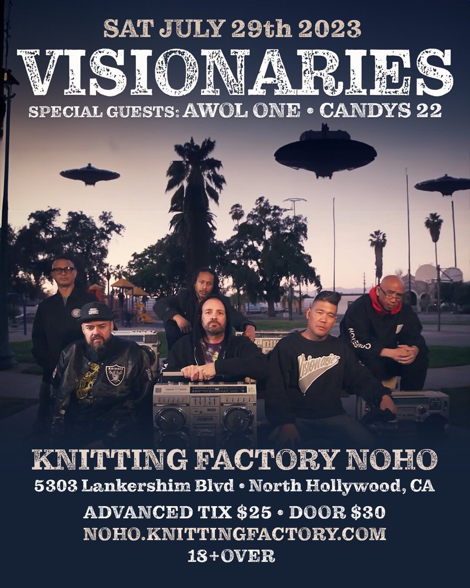 rhettmatic's tweet photo. SATURDAY (7/29/2023)
@theVisionaries at the @KnittingFactory No. Hollywood
w/ special guests @AWOLONE &amp; #Candys22 

18+!!! Presale: $25 - Door: $30
Presale Tix Available Now: 

https://t.co/pKXeHk5hGj https://t.co/hKipeO4iLr