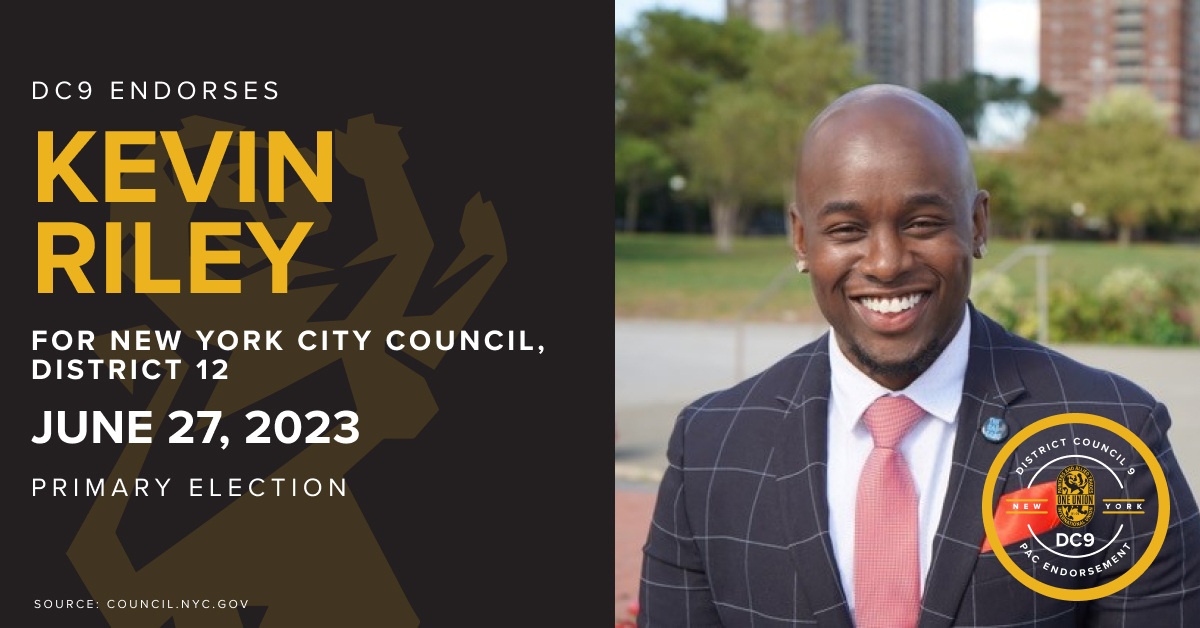 DC9_IUPAT's tweet photo. District Council 9’s Political Action Committee proudly endorses @RileyforTheBX for New York City Council District 12. CM Riley works to ensure that our city empowers marginalized communities. https://t.co/Jv0IZmgcPB