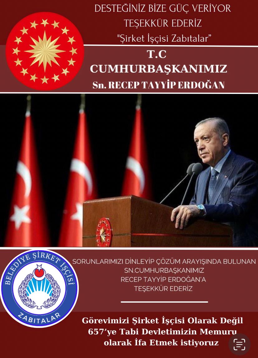 <a href="/csgbakanligi/">T.C. Çalışma ve Sosyal Güvenlik Bakanlığı</a> <a href="/RTErdogan/">Recep Tayyip Erdoğan</a> Sn. Cumhurbaşkanım <a href="/RTErdogan/">Recep Tayyip Erdoğan</a> Belediye Şirket İşçisi Zabıtalar olarak bizler de sizden müjdeli haber bekliyoruz. Asıl işi esas işi yapan biz şirket işçisi zabıtalara hak ettiğimiz 657 Zabıta Memuru kadrosuna " Türkiye Yüzyılın " da sizin sayenizde ulaşacağımıza inancımız tamdır.