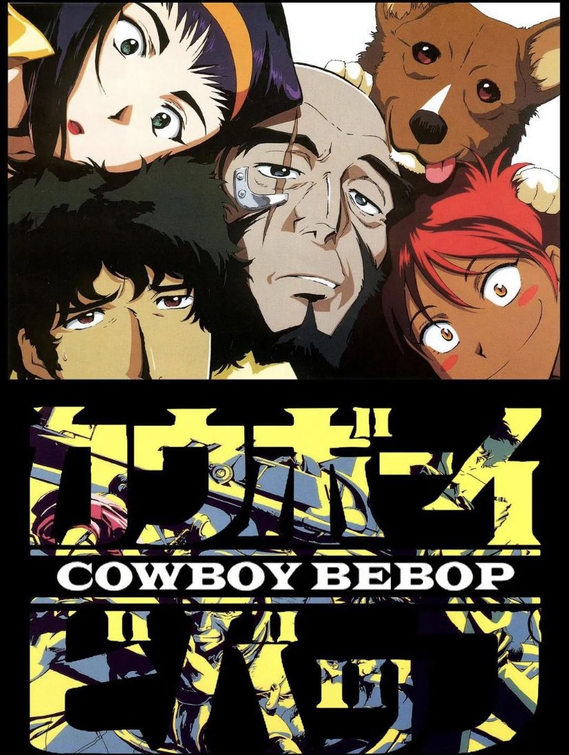 Starting Cowboy Bebop