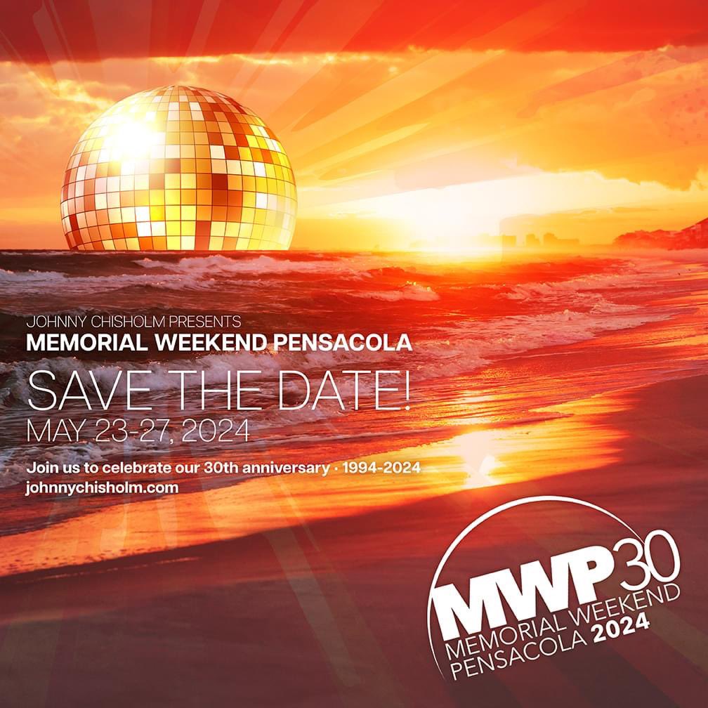 MemWkPensacola's tweet photo. Johnny Chisholm presents
Memorial Weekend Pensacola
@MemWkPensacola
SAVE THE DATE!
May 23-27, 2024
Join us to celebrate our 30th anniversary โข 1994-2024
https://t.co/ybQfarUb6J
#MemorialWeekendPensacola #pensacolapride #mwp https://t.co/bUWPvCFOFo
