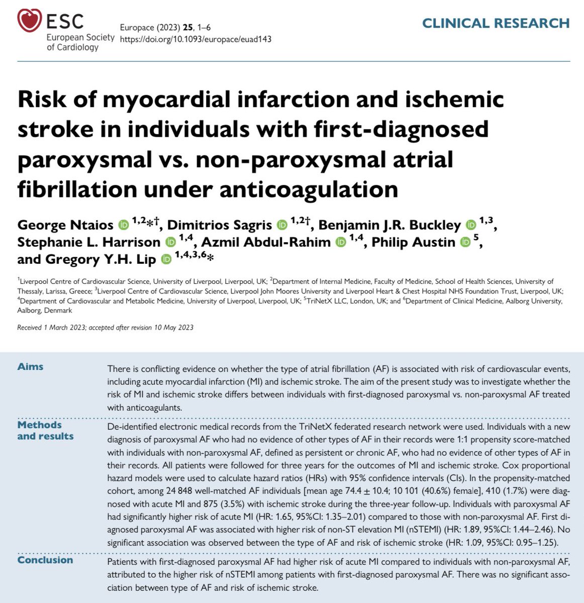 Risk of myocardial infarction and ischemic stroke in first-diagnosed paroxysmal vs. non-paroxysmal AF under anticoagulation

N=24,848 well-matched AF Pts

🔹 similar i stroke rate
🔹PAF ⤴️ NSTEMI🤔
🔹perAF ⤴️ death 

Ntaios et al @ESC_Journals @EuropaceEiC 

cited…