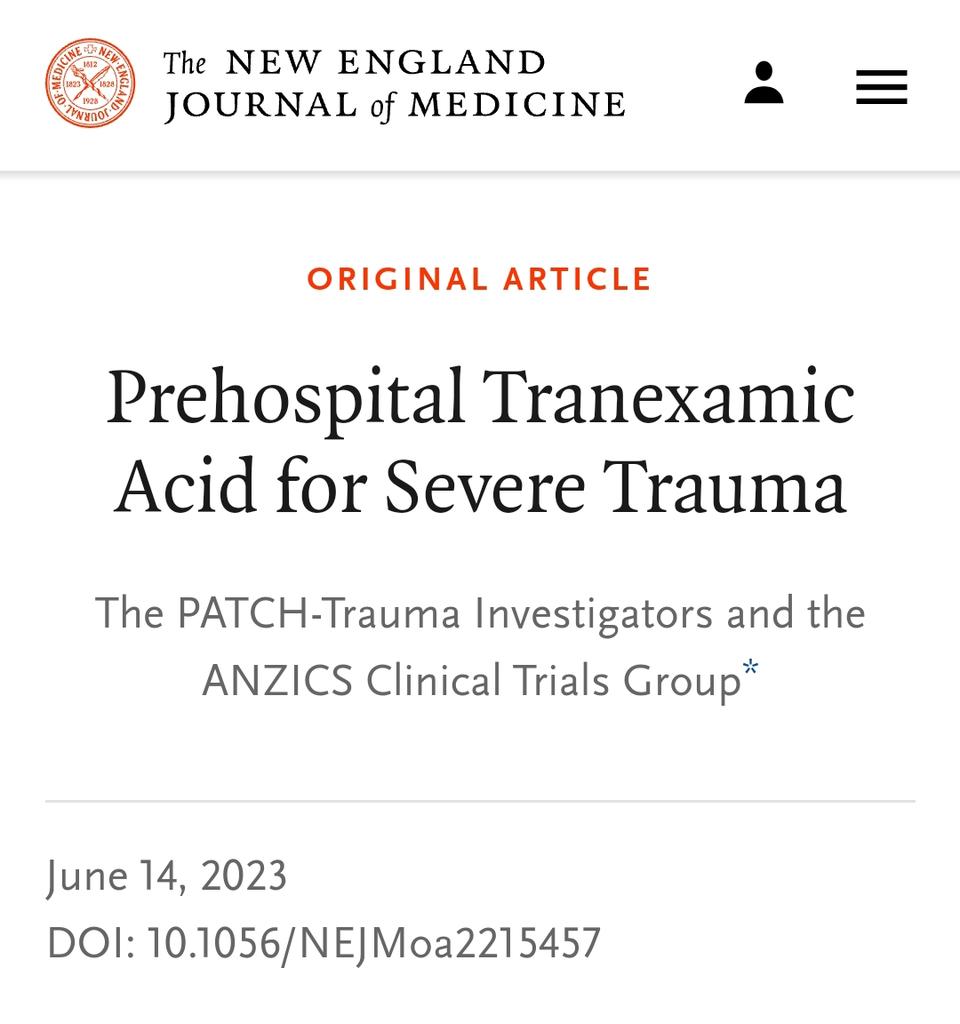 Prehospital Tranexamic Acid for Severe Trauma | NEJM

❗EXTRA EXTRA❗

#ÁcidoTranexámico para Trauma Severo en PreHospital, del Grupo PATCH-Trauma. 
 nejm.org/action/showFul…