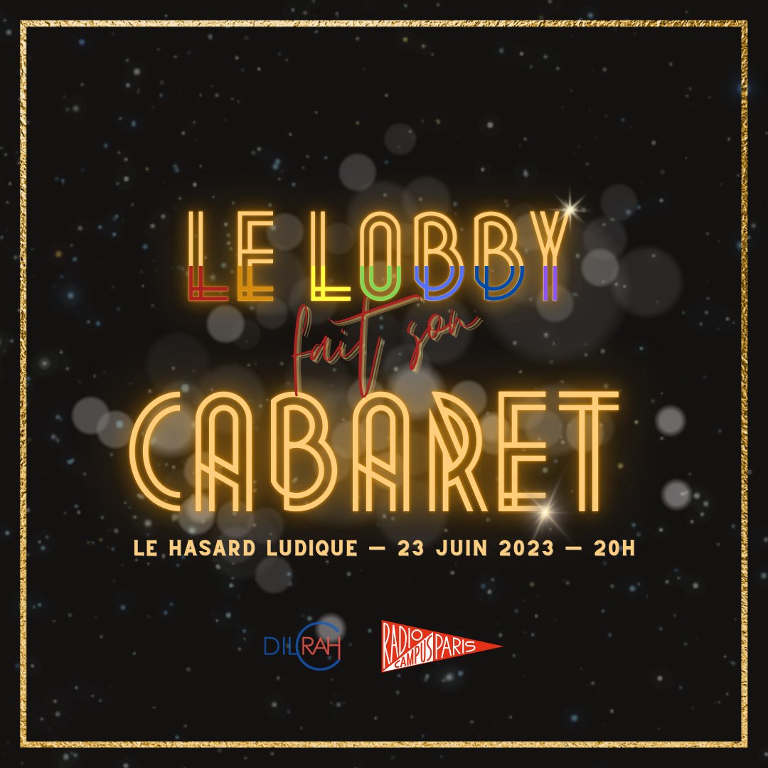 LeLobbyRCP's tweet photo. 🔥 SAVE THE DATE 🔥
Le 23 juin, on organise notre première soirée cabaret au @Lehasardludique. 
On vous dit tout sur le programme ⬇️ https://t.co/X6R2Vb3lSe