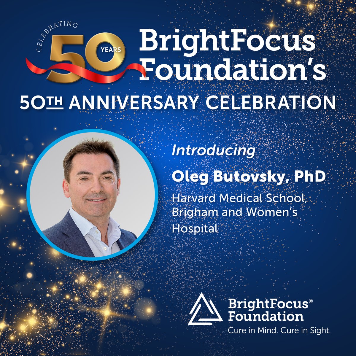 _BrightFocus's tweet photo. BrightFocus grantee Dr. @OlegButovsky (@harvardmed, @BrighamWomens), who is exploring why APOE4 has a different effect in Alzheimer’s than glaucoma, will present at tomorrow's 50th Anniversary Celebration.
Learn more ➡️ https://t.co/Ydgf1agzma
#MindSightCure #BoldResearchCan https://t.co/a2DfOnxT7w