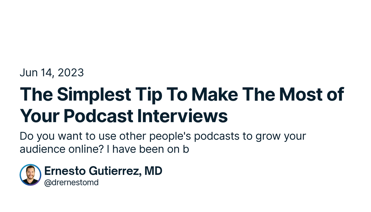 New shipment! The Simplest Tip To Make The Most of Your Podcast Interviews by drernestomd. 

👉  Read it —> x.com/drernestomd/st…

#ship30for30