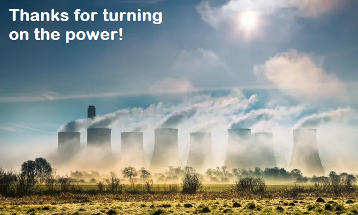 UK heatwave prompts the electric grid to fire up a coal fired plant and to resume coal mining! The climate greenies are upset but have realized 2 startling discoveries:
1. The Sun only shines 2 days a week in between showers, and
2. They like heating and air conditioning!