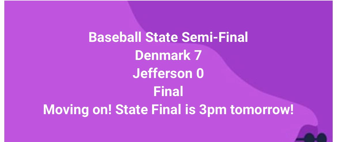 Baseball is moving on! State final is tomorrow at 3pm! #OnwardDenmark