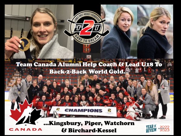 ladies1sthockey's tweet photo. D2D “Dare 2 Dream” 22/23 Year In Review Moment 53 – Canada’s U18 finished Worlds with Back-To-Back Gold Medals from dominant player &amp; team performances and Alumni Coaching &amp; leadership from @birchard14 @tweetintara27 Cherie Piper &amp; Gina Kingsbury #BackToBackGold #thefutureisbrite https://t.co/pSLPaiEt83