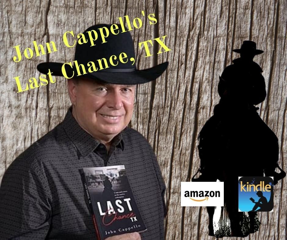 Check out my new Western novel, Last Chance, TX. Available on Amazon.
#westernadventure#redemption#gold#johncappello