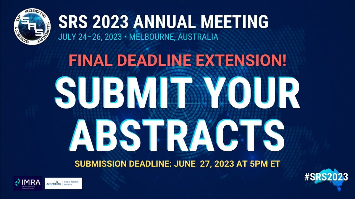 Society of Robotic Surgery | SRS (@socroboticsurg) on Twitter photo DEADLINE EXTENDED! Abstract submissions for #SRS2023 are now due June 27, 2023. Submit today to take advantage of this opportunity to display your work at this year's meeting. Learn more about the requirements + eligibility here: buff.ly/3IUo0Sh #roboticsurgery DEADLINE EXTENDED! Abstract submissions for #SRS2023 are now due June 27, 2023. Submit today to take advantage of this opportunity to display your work at this year's meeting. Learn more about the requirements + eligibility here: buff.ly/3IUo0Sh #roboticsurgery