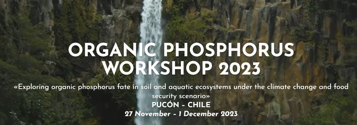 SostenibleF's tweet photo. El Workshop de Fósforo Orgánico 2023: "Explorando el Destino del Fósforo Orgánico en Suelo y Ecosistemas Acuáticos en Relación a Desafíos Globales, Sociales y Ambientales" será en Pucón, Chile del 27 de noviembre-1 de diciembre de 2023. Más aquí: https://t.co/S67fuw6Kpf #OPW2023 https://t.co/0daQelWYOS