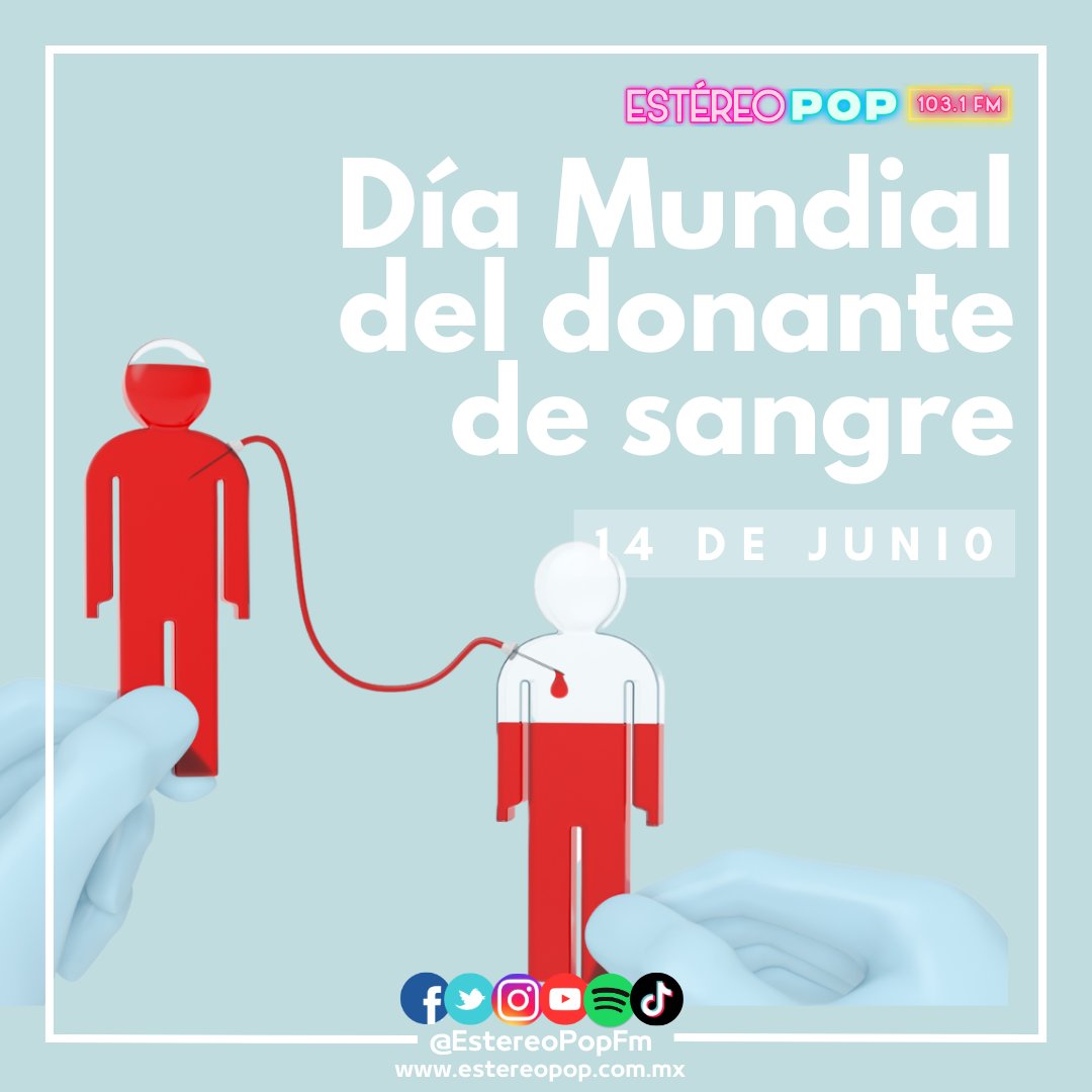 EstereoPopFM's tweet photo. #14DeJunio #DíaMundialDelDonanteDeSangre https://t.co/SOR2etBbQA