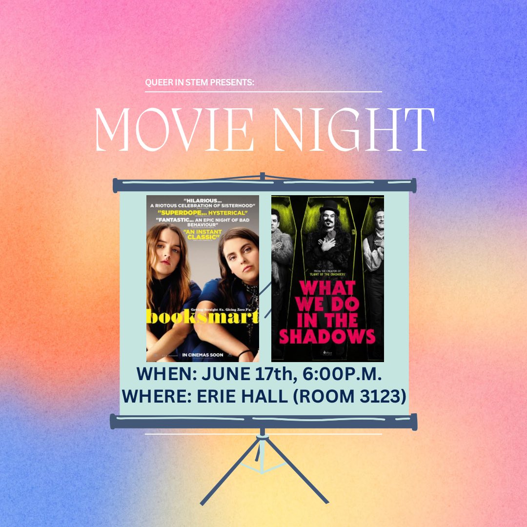 queerinstem21's tweet photo. We’ve chosen our films! Join Queer in STEM for a double feature of Booksmart (2019) and What We Do in the Shadows (2014) on Saturday at 6:00! We Can’t wait to see you all there! https://t.co/9hO9zf7Sl1