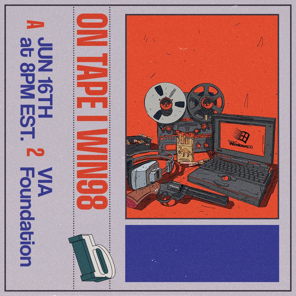 i am excited to announce that “on tape.” 
will be auctioned on foundation this friday, jun 16th at 8pm est.
got you on tape.