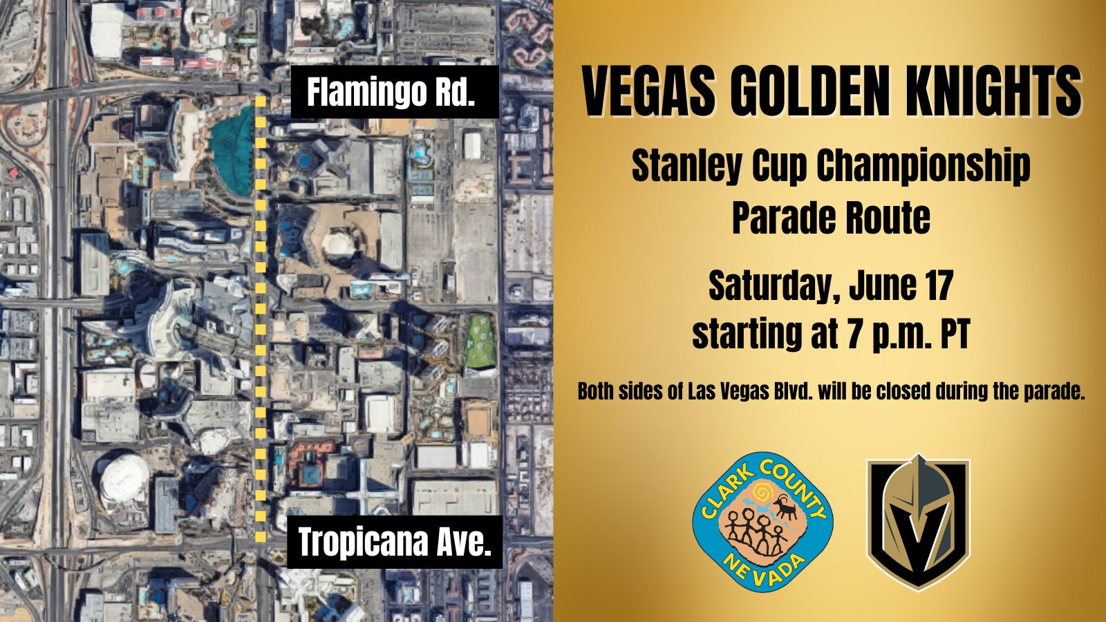 Clark County Nevada on X: VGK CHAMPIONSHIP PARADE! @GoldenKnights fans are  invited to celebrate with the #StanleyCup champs in a parade down Las Vegas  Blvd. Saturday, June 17. Route starts at Flamingo